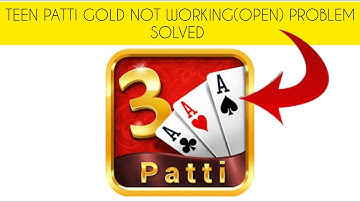 How To Solve Teen Patti Gold App Not Working/Not Open Problem|| Rsha26 Solutions