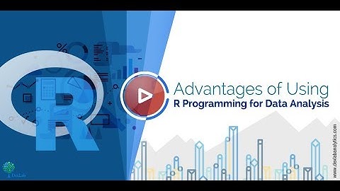Advantages of Using R Programming for Data Analysis