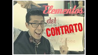 Elementos de Existencia y de Validez del Contrato / Acto Jurídico