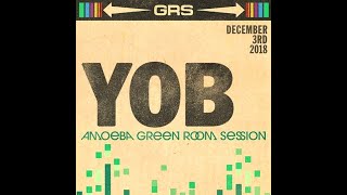 YOB - Amoeba Green Room Session 2018
