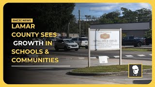 Lamar County plans new schools, road upgrades as population surges