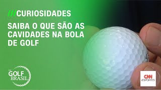 Saiba o que são as cavidades na bola de golf | THE GOLF BRASIL