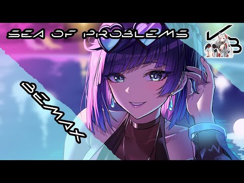 Bemax - Sea Of Problems | 𝐊𝐁