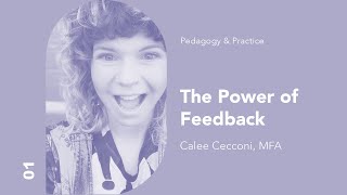 Episode 01: The Power of Feedback