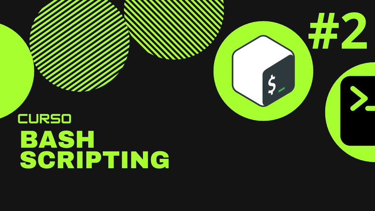 Curso de Bash Scripting desde Cero - Ciclos y Condicionales#2 - YouTube