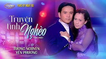 PBN 60 | Tường Nguyên & Yến Phương - Truyện Tình Nghèo