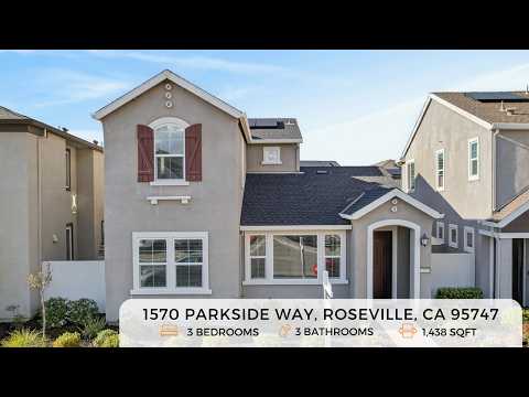 1570 Parkside Way, Roseville, CA home video tour