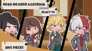 Members of Class 1A react to One Piece | Part 1