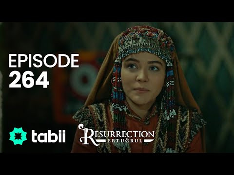 Diriliş Ertuğrul 264. Bölüm