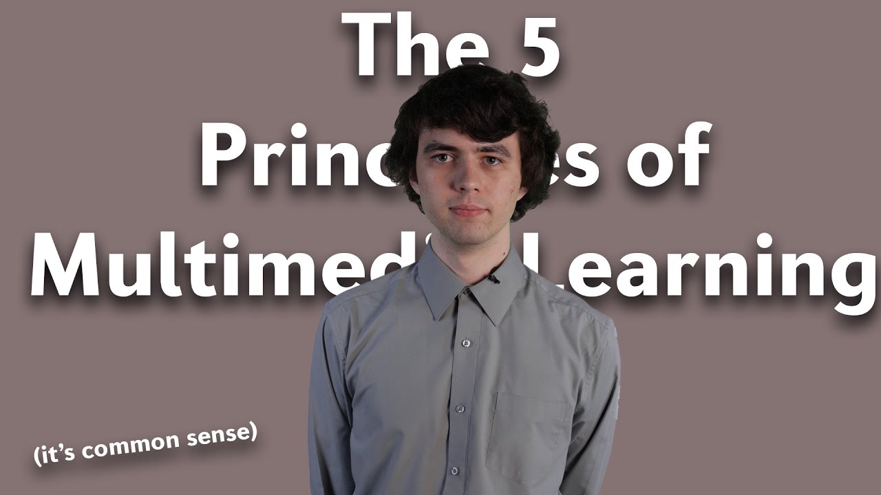 5 Principles of Multimedia Learning