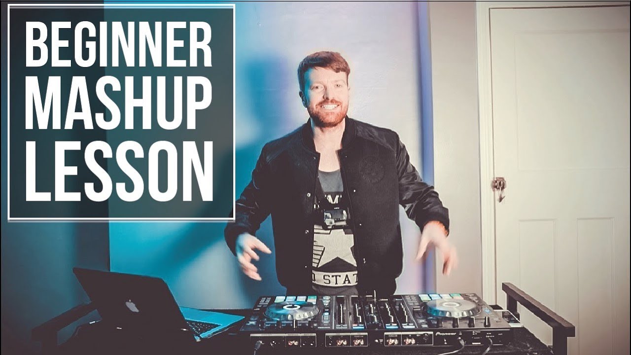 BEGINNER DJ MASHUP LESSON YouTube