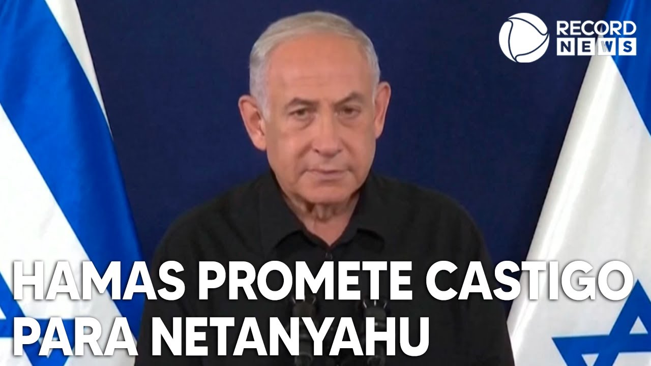 Membros do Hamas prometem castigo para Benjamin Netanyahu
