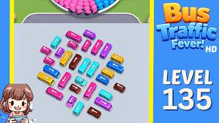 Bus Traffic Fever Level 135 Solution Walkthrough
