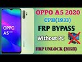 Oppo A5 2020(cph1931) frp Bypass || Final Update Without PC New Method (2023)
