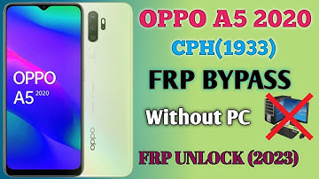 Oppo A5 2020(cph1931) frp Bypass || Final Update Without PC New Method (2023)