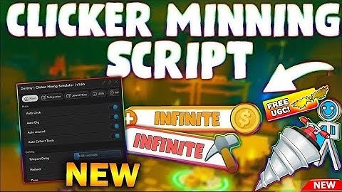 *UPDATED* Clicker Mining Simulator Script (PASTEBIN 2023) (GET UGC, AUTO MINE, AUTO SELL, EQUIP)