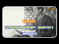 KARAOKE TAK PERNAH BERMIMPI- MANSYUR S || ARR JERI S