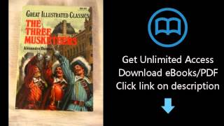 The Three Musketeers (Great Illustrated Classics)