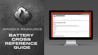 Brooks Resource: Battery Cross Reference Guide