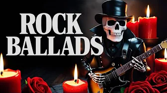 Romantic Rock Ballads | Playlist 2024 | Emotional Rock | Rock Selection