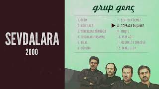 Toprağa Düşünce Grup Genç - Sevdalara Albümü