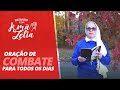 Ir, Zélia - Orações de Combate para todos os dias