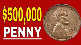$500,000 Penny in Your Change!