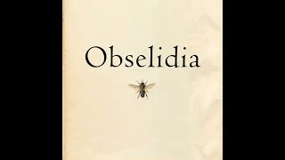 Telling the Bees - Obselidia