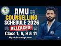🚨 AMU Counselling Schedule Released 2026 | Class 1, Class 6, Class 9 & Class 11 Admission #amu