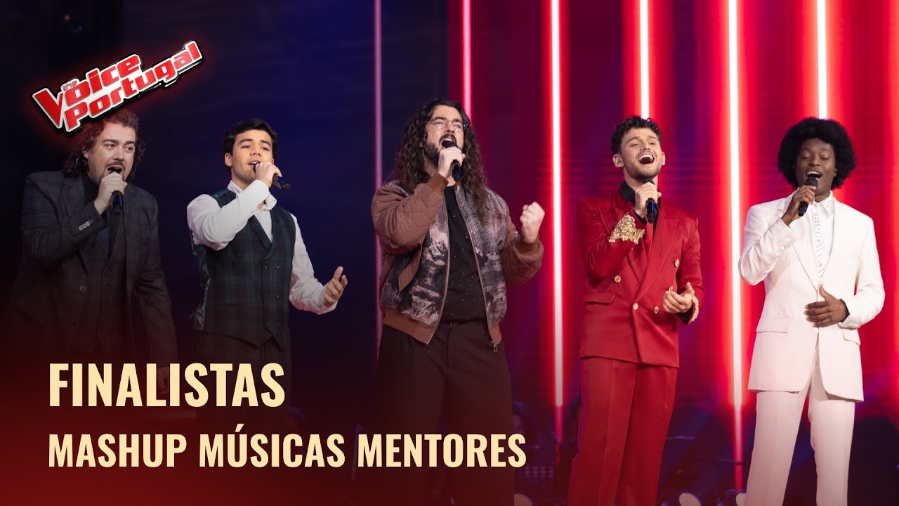 Finalistas - Mashup Músicas Mentores | Final | The Voice Portugal 2025