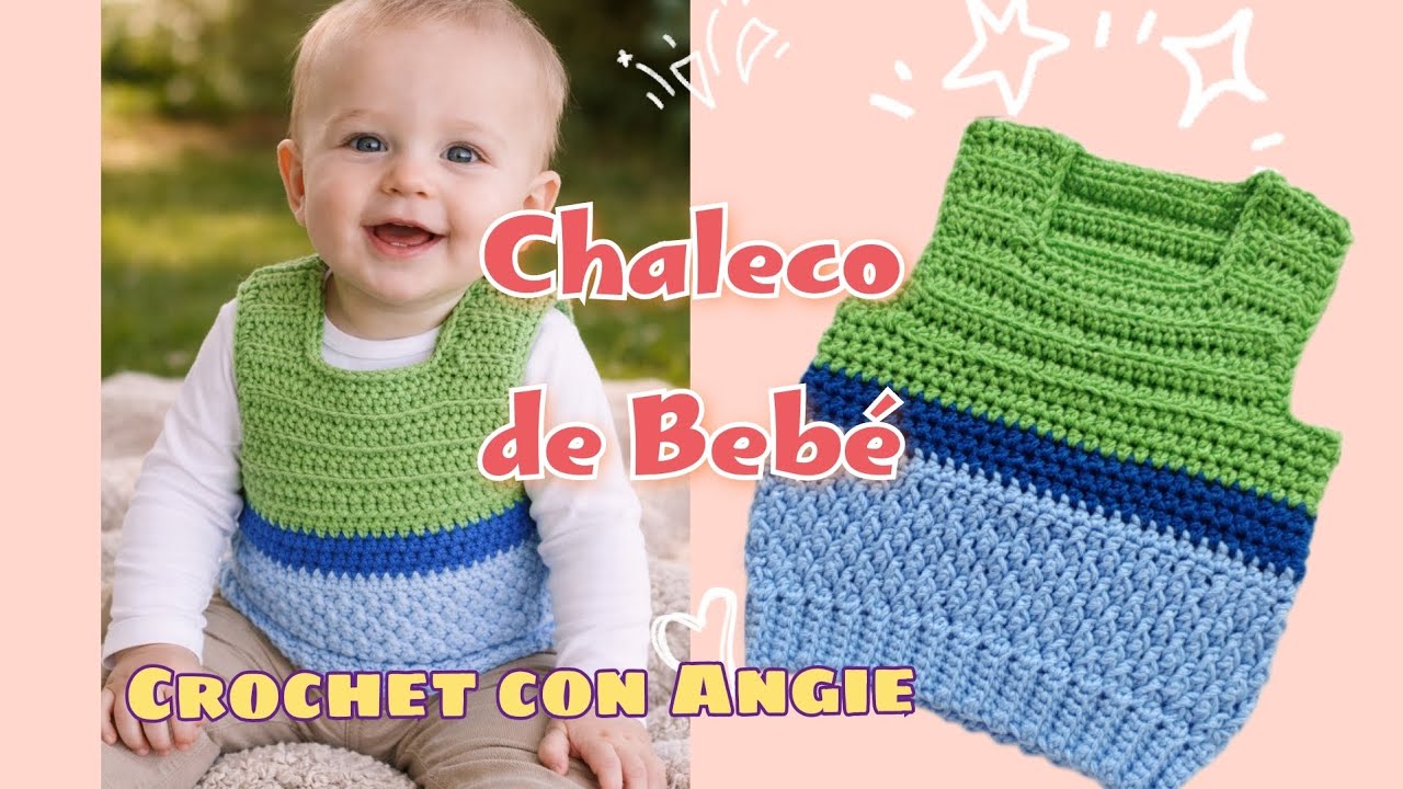 🦺Chaleco para Bebé de Crochet. Talla 3-6 meses. Lo puedes adaptar a cualquier talla 😊