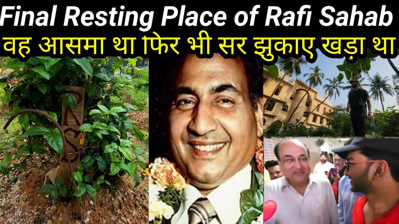 Final Resting Place of the Mohd Rafi | Tribute to his legacy and contributions to the Music industry