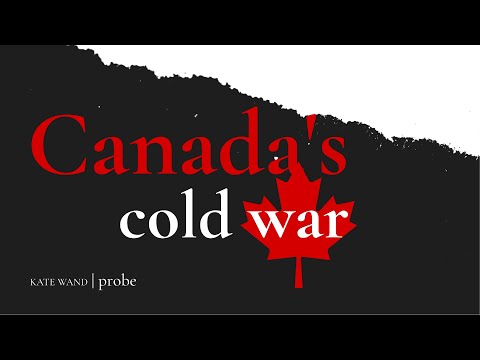 Canada's Cold War | Kate Wand | Bruce Pardy