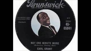 Earl Grant - Not One Minute More (1960)