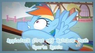 Applejack Fires Off Rainbow Dash Sparta Paystyle Remix V2