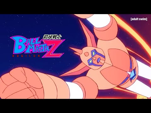 Ballmastrz: Rubicon | February 20 | adult swim