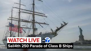 LIVE | Sail4th 250: Parade of Class B tall ships sails down the East River in New York City