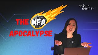 The MFA Apocalypse Is Coming... Are You Ready? | Beyond Talks