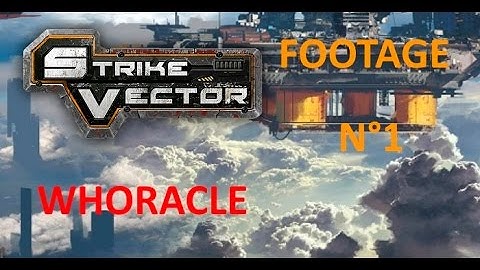 STRIKE VECTOR - WHORACLE - the Rifleman