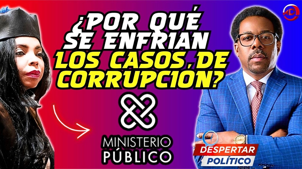 LOS CASOS DE CORRUPCIÓN QUE SE ENFRÍAN: ¿QUÉ ESTÁ PASANDO?