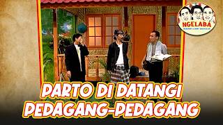 Parto Di Datangi Pedagang-Pedagang | NGELABA