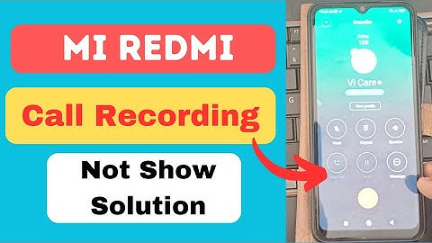Redmi Mobile Call Recording not Show Problem Solution | Mi Redmi Call Recording Not Showing Solution