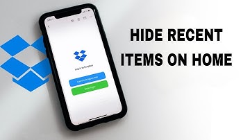 How To Hide Recent Items On Home On Dropbox App