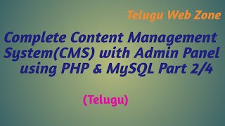 Complete Content Management System (CMS)  Website with Admin Panel using php & mysql in telugu -2/4