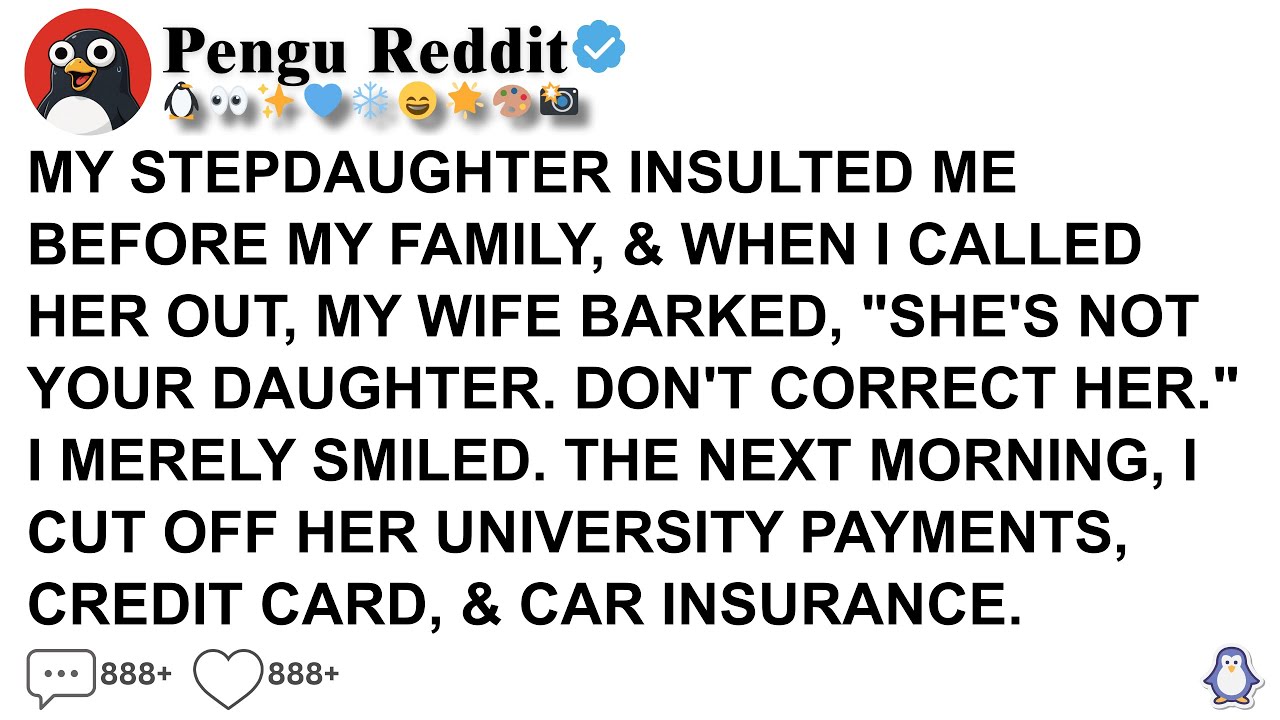 [Full Story] MY STEPDAUGHTER INSULTED ME BEFORE MY FAMILY, & WHEN I CALLED HER OUT, MY WIFE BARKED