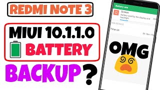 Redmi Note 3 MIUI 10.1.1.0 BatteryBackup , Screen On Time ? | Ft. TNVJ