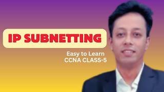IP ADDRESSING &amp; SUBNETTING I IPV4 &amp; IPV6 I Easy to Learn I CCNA I NETWORK HERO I Helal I Class-5