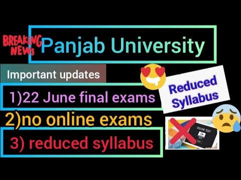 panjab University syllabus reduced for even semester ,offline exams.