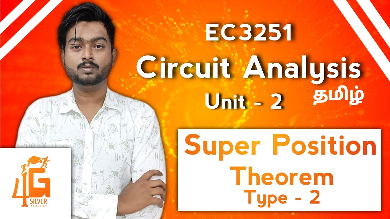 Superposition Theorem in Tamil | Circuit Analysis in Tamil | EC3251 in Tamil | Unit 2