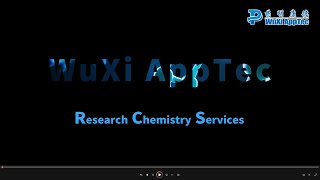 RCS: WuXi AppTec’s Research Chemistry Services
